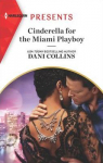 Jet-Set Billionaires, tome 5 : Cinderella for the Miami Playboy par Collins