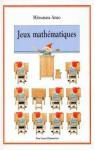 Jeux mathmatiques, tome 1 par Anno