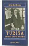 Joaquin Turina a traves de sus escritos, tome 2 par Moran