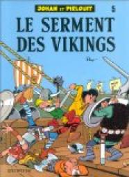 Johan et Pirlouit, tome 5 : Le serment des Vikings par Peyo