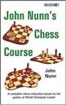 John Nunn's Chess Course par Nunn