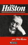 John Huston par John Huston par Huston
