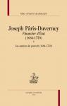 Joseph Pris-Duverney, financier d'Etat (1684-1770) - Tome 1, Les sentiers du pouvoir (1684-1720) par Cheynet de Beaupr