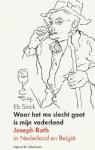 Joseph Roth in Nederland en Belgi par Snick