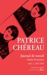 Journal de travail, tome 1 : Années de jeunesse (1963-1968) par Chéreau