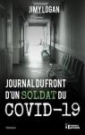 Journal du front d'un soldat du Covid-19 par Logan