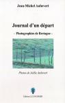 Journal d'un dpart - Photographies de Bretagne par Aubevert