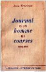 Journal d'un homme de courses. 1900-1945 par Trarieux