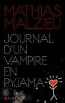 Journal d'un vampire en pyjama - Edition de Nol avec CD par Malzieu
