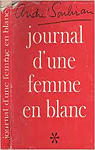 Journal d'une femme en blanc, tome 1 par Soubiran