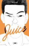 Juice, tome 1 par Jeeno