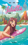Juliette, tome 6 : Juliette  Hawaii (BD) par Morival