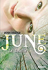 June, Tome 1 : Le Souffle par Fargetton