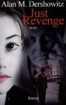 Just Revenge par Dershowitz