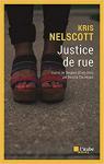 Justice de rue par Nelscott