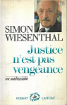 Justice n'est pas vengeance par Wiesenthal