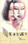 Kabuki, tome 4 : Skin Deep par Mack