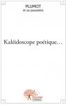 Kalidoscope potique... par Colpin