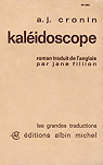 Kaléidoscope par Cronin