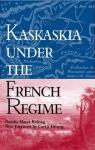 Kaskaskia Under the French Regime par Belting