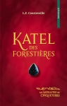 Katel des Forestières par F. Courteveille