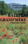 Kathi la grand'mère, tome 1 par Gotthelf