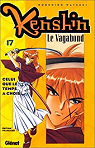 Kenshin le vagabond, tome 17 : Celui que le temps a choisi par Nobuhiro