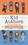 Kid Authors : True tales of chilhood from famous writers par Stabler