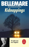 Kidnappings - 25 rendez-vous avec l'angoisse par Nahmias