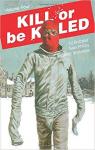 Kill or be killed, tome 4 par Brubaker