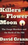 Killers of the Flower Moon par Grann