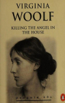 Killing the Angel in the House par Woolf