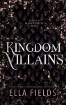 Kingdom of Villains par Fields