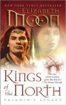 Paladin's Legacy, tome 2 : Kings of the North par Moon