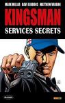 Kingsman : Services Secrets, tome 1 par Vaughn