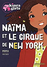Kinra Girls - Naima et la magie du cirque par Murail
