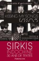 Kissing my songs par Sirkis