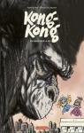 Kong-Kong, tome 2 : Un singe pour la vie par Villeminot