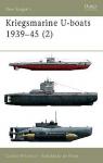 Kriegsmarine U-boats 1939-1945 vol2 par Williamson