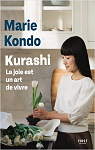 Kurashi : La joie est un art de vivre par Kondo