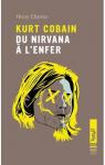 Kurt Cobain. Du Nirvana  l'Enfer par Chartier