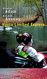 Kyoto limited express par Adam