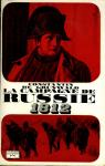 La campagne de Russie, 1812 par Grunwald