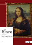 L'ART DE TRAVERS par Laureau