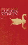 L'Advaita Vednta : Thorie et pratique par Waite