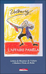 L'Affaire Pamla, Lettres de Monsieur de Voltaire  Madame Denis, de Berlin par Voltaire