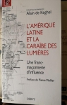 L'Amrique latine et la Carabe des Lumires par Keghel