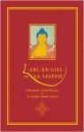 L'Arc-en-ciel de la Sagesse Pratiques essentielles de la Ligne Karma Kagyu par Sngu