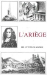 L'Arige : Guide pittoresque du voyageur en France par Girault de Saint-Fargeau