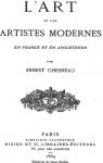 L'art et les artistes modernes en France et en Angleterre par Chesneau